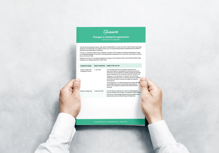 9 important changes to Enterprise Agreements. One easy factsheet 9 important changes to Enterprise Agreements. One easy factsheet